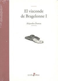 Vizconde De Bragelonne I,el - Dumas,alejandro