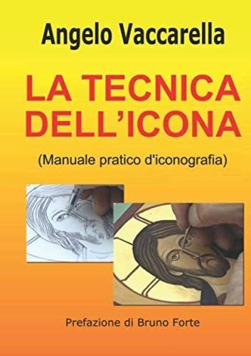 Libro: La Tecnica Dell Icona: Manuale Pratico D Iconografia