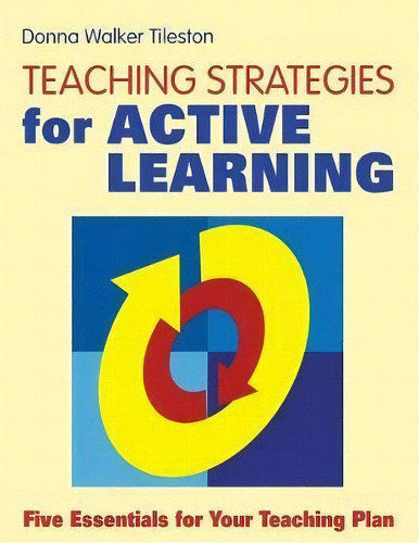 Teaching Strategies For Active Learning, De Donna E. Walker Tileston. Editorial Sage Publications Inc, Tapa Blanda En Inglés