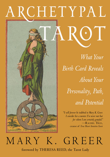 Tarot Arquetípico: Lo Que Revela Tu Carta De Nacimiento Sobr