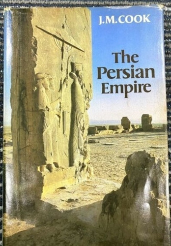 The Persian Empire J M Cook Historia Imperio Persa Ingles (Usado)