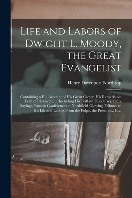 Libro Life And Labors Of Dwight L. Moody, The Great Evang...