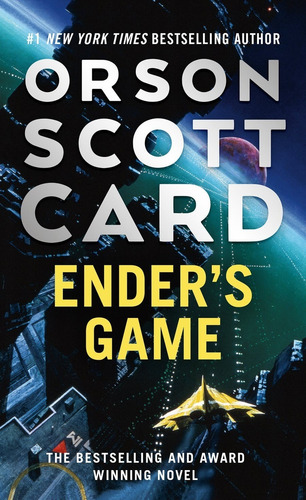 The Ender Quintet 1: Ender's Game - Orson Scott Card