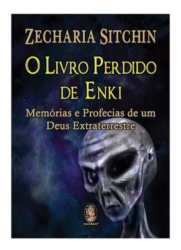 Livro Perdido De Enki - Zecharia Sitchin