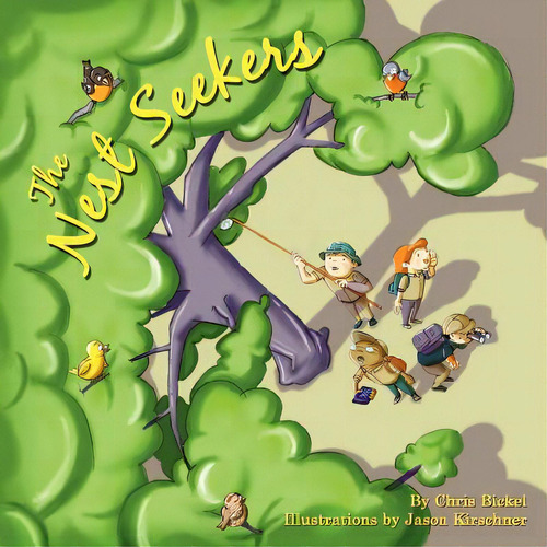 The Nest Seekers, De Bickel, Chris. Editorial Lulu Pr, Tapa Blanda En Inglés