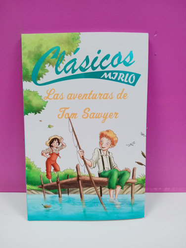 Las Aventuras De Tom Sawyer Mark Twain Edición Completa