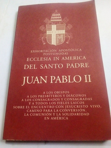 Libro Exhortación Apostólica Postsinodal Juan Pablo Ii 1999