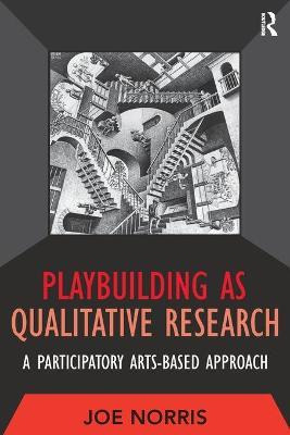 Libro Playbuilding As Qualitative Research : A Participat...