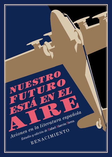 Libro Nuestro Futuro Estã¡ En El Aire