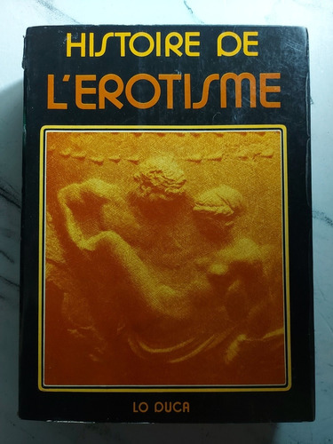 Histoire De L'erotisme. La Jeune Parque. Ian 282