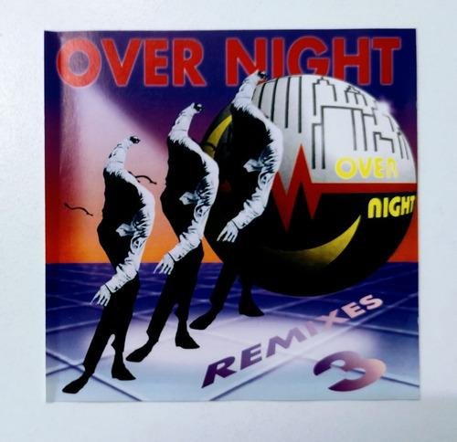 Cd Over Night Remixes 3