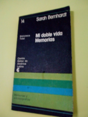 Mi Doble Vida Memorias Sarah Bernhardt