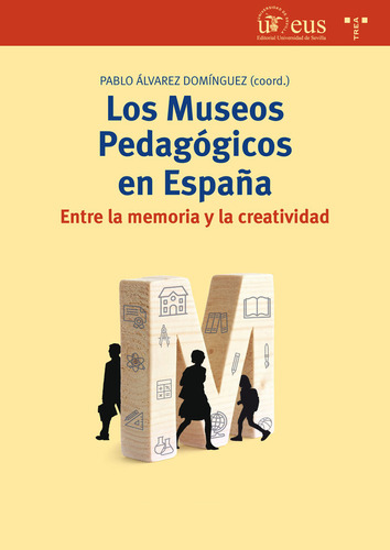 Museos Pedagogicos En Espaã¿a,los