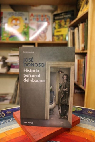 Historia Personal Del Boom - José Donoso