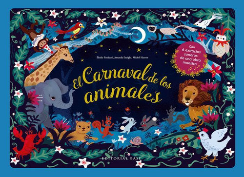 Libro: El Carnaval De Los Animales. Fondacci, Elodie. Base