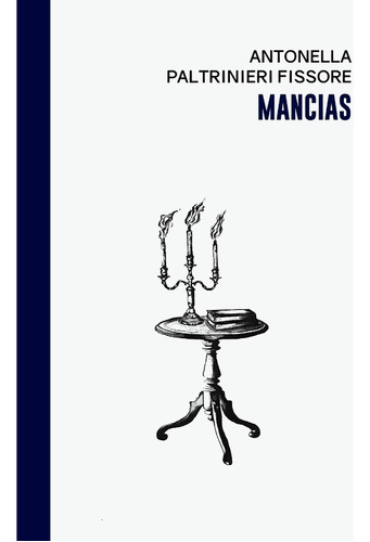 Mancias - Antonella Paltrinieri Fissore - Halley Ediciones