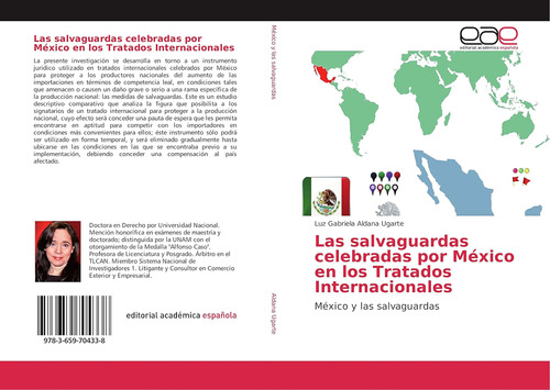 Libro: Las Salvaguardas Celebradas Por México En Los Tratado