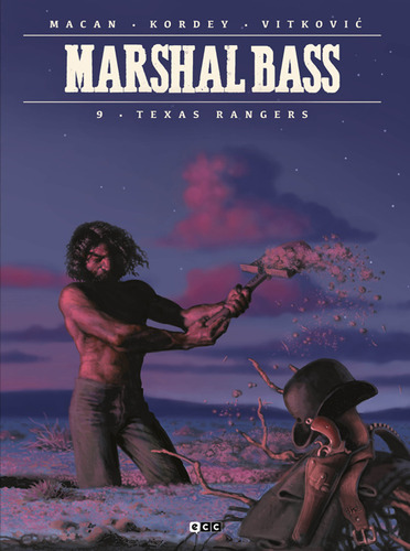 Marshal Bass Vol. 09: Texas Ranger - Macan, Darko  - *