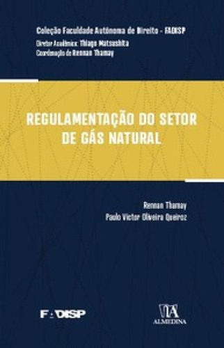 Livro Regulamentação Do Setor De Gás Natural