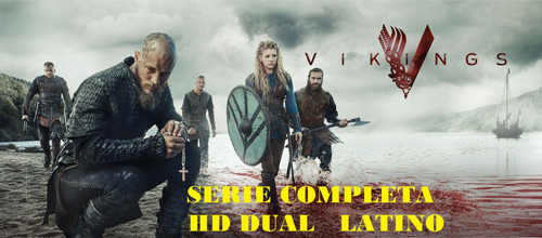 Vikingos Vikings Serie Completa Hd (leer Descripción)