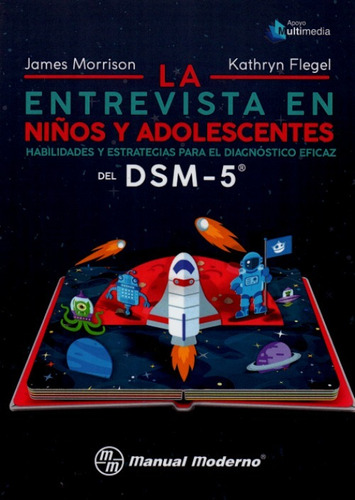 La Entrevista En Niños Y Adolescentes Hab Y Estrat Dsm-5