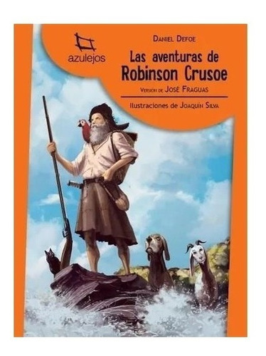 Las Aventuras De Robinson Crusoe   / Azulejos / Ed. Estrada