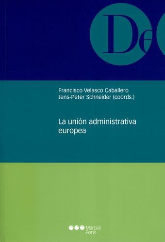Libro Unión Administrativa Europea, La
