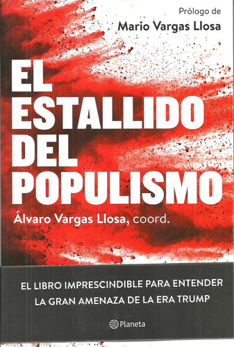 Estallido Del Populismo, El - Alvaro Vargas Llosa