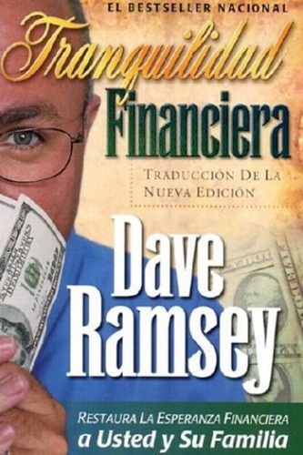 Libro, Tranquilidad Financiera De Dave Ramsey.