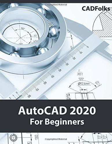 Book : Autocad 2020 For Beginners - Cadfolks