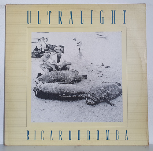 Lp Ricardo Bomba Ultralight 1988 Raro (Usado)