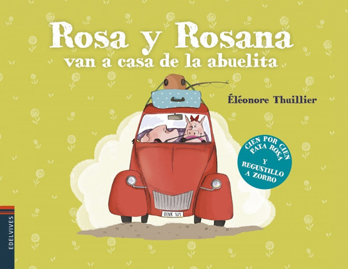 Libro - Rosa Y Rosana Van A Casa De La Abuelita 