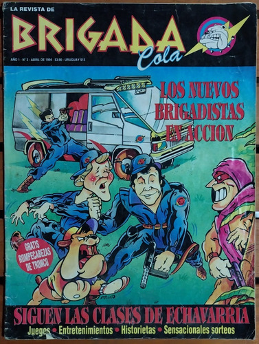 Revista Brigada Cola. Año I N ° 3.