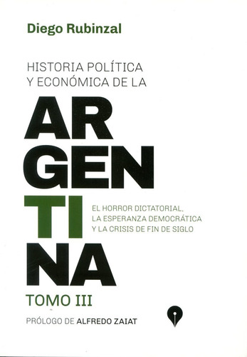 Historia Politica Y Economica De La Argentina T.iii