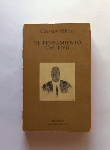 El Pensamiento Cautivo Czeslaw Milosz