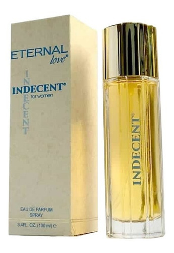 Perfume Indecent De Eternal Love Mujer - L a $1199