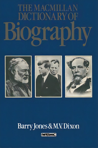 The Macmillan Dictionary Of Biography, De Jones, Barry Owen. Editorial Springer Nature, Tapa Blanda En Inglés