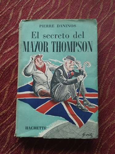El Secreto Del Mayor Thompson. Pierre Daninos.