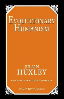 Libro Evolutionary Humanism - Julian S. Huxley