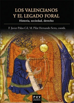 Los Valencianos Y El Legado Foral Vv.aa. Puv.(pub.universita