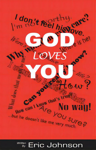 God Loves You, De Johnson, Eric Dean. Editorial Lightning Source Inc, Tapa Blanda En Inglés