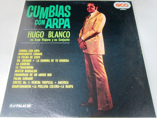 Hugo Blanco Su Arpa Viajera - Cumbias Con Arpa Lp (Usado)
