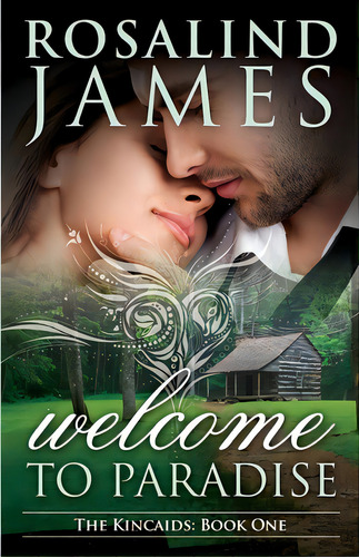 Welcome To Paradise: The Kincaids Book One, De James, Rosalind. Editorial Lightning Source Inc, Tapa Blanda En Inglés