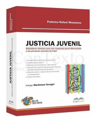 Federico Rafael Moeykens.  Justicia Juvenil