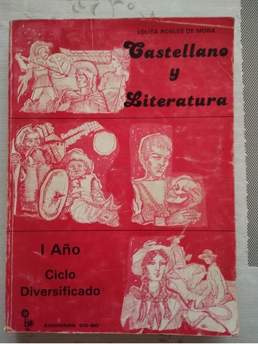 Libro Castellano Y Literatura 1er Año 7mo Grado