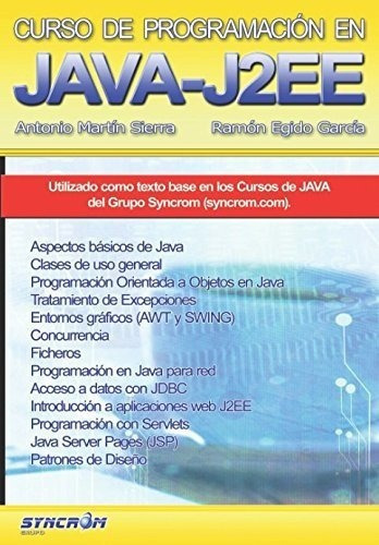 Curso De Programacion En Java Ee Aprende Java Desde, De Martín Sierra, Anto. Editorial Syncrom España Solutions En Español