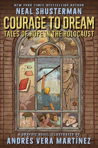 Courage To Dream - Tales Of Hope In The Holocaust - Neal Shusterman, De Shusterman, Neal. Editorial Scholastic, Tapa Blanda En Inglés Internacional, 2022
