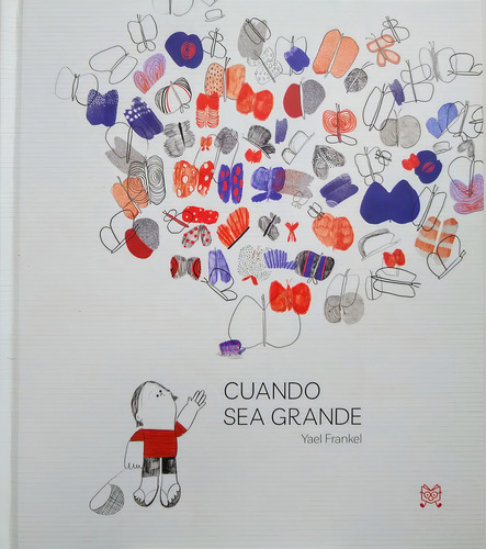 Cuando Sea Grande, De Yael Frankel. Editorial Lecturita, Tapa Blanda, Edición 1 En Español