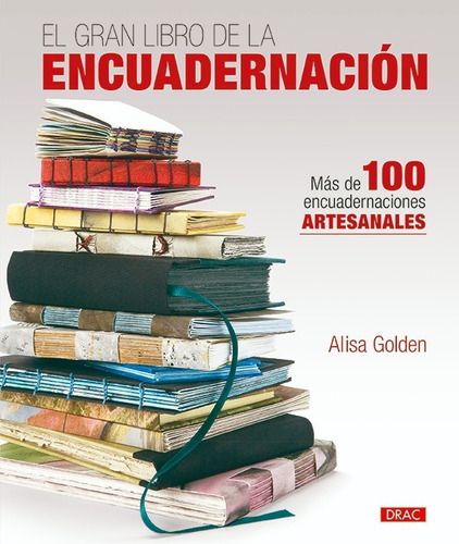 El Gran Libro De La Encuadernación