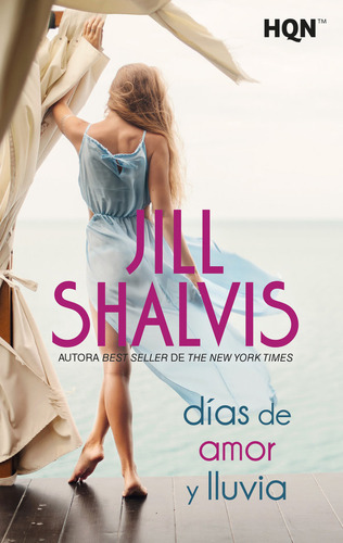Libro Dias De Amor Y Lluvia - Shalvis, Jill